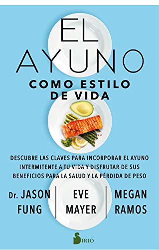 el ayuno como estilo de vida